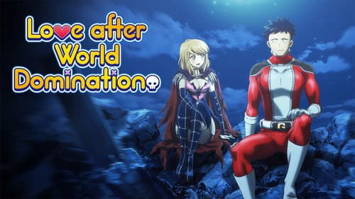 Love After World Domination still