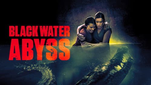 Black Water: Abyss still