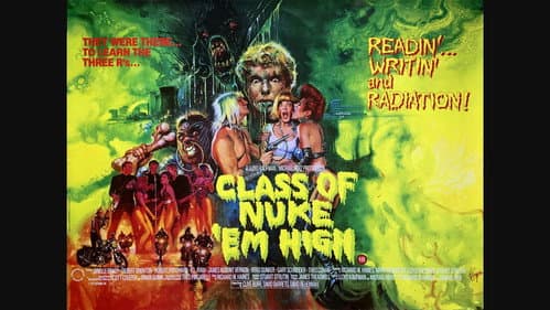 Class of Nuke 'Em High still
