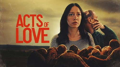 Acts of Love still
