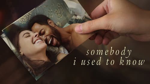 Somebody I Used to Know still