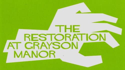 The Restoration at Grayson Manor still