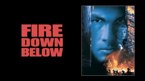 Fire Down Below still