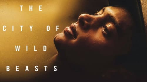 The City of Wild Beasts still
