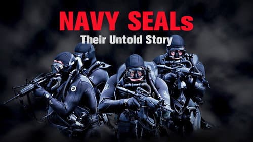 Navy SEALs: Their Untold Story still