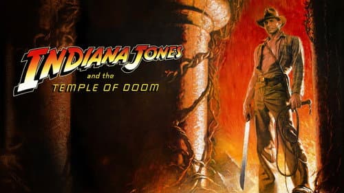 Indiana Jones and the Temple of Doom still