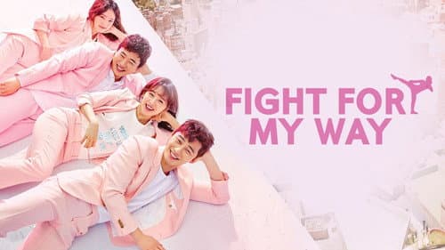 Fight for My Way still