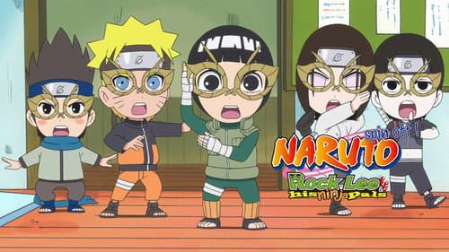 NARUTO Spin-Off: Rock Lee & His Ninja Pals still