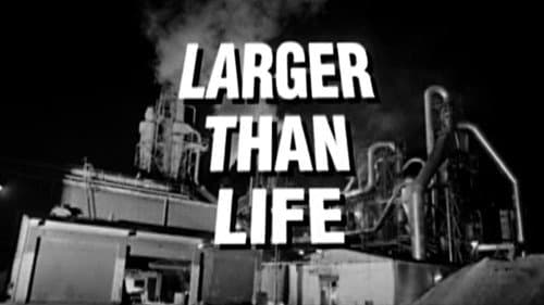 Larger than Life still