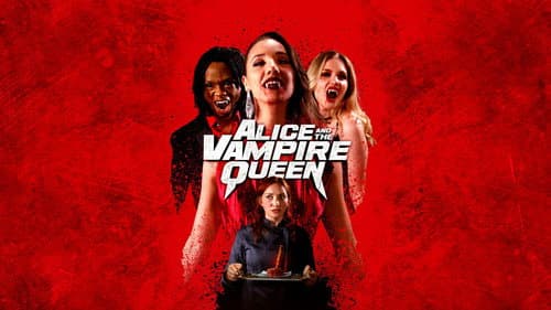 Alice and the Vampire Queen still