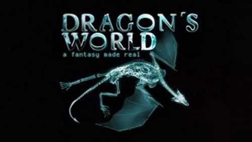 Dragon's World: A Fantasy Made Real still