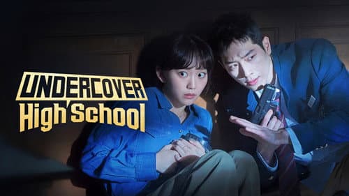 Undercover High School still