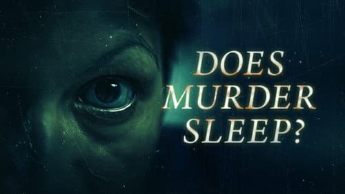 Does Murder Sleep still