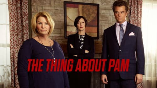 The Thing About Pam still