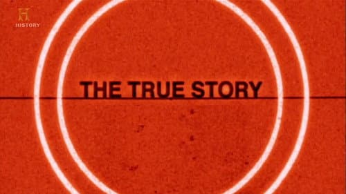 The True Story still