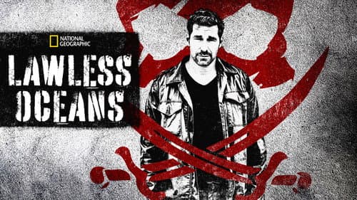 Lawless Oceans still