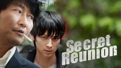 Secret Reunion still