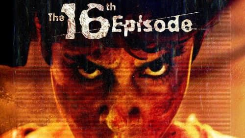 The 16th Episode still