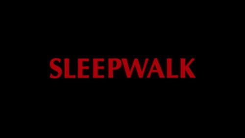 Sleepwalk still