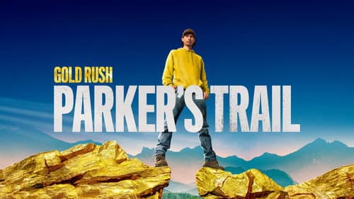 Gold Rush: Parker's Trail still