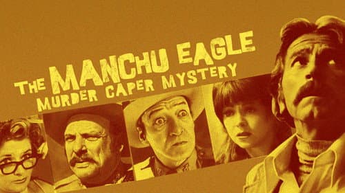 The Manchu Eagle Murder Caper Mystery still