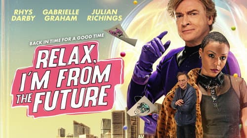 Relax, I'm from the Future still