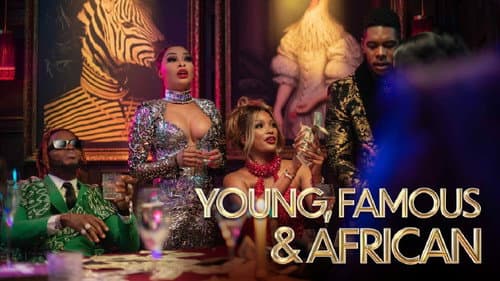 Young, Famous & African still