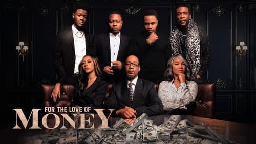 For the Love of Money still