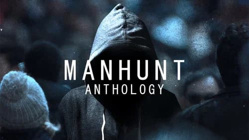 Manhunt still