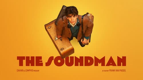 The Soundman still