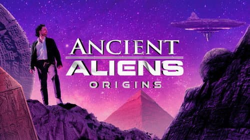 Ancient Aliens: Origins still