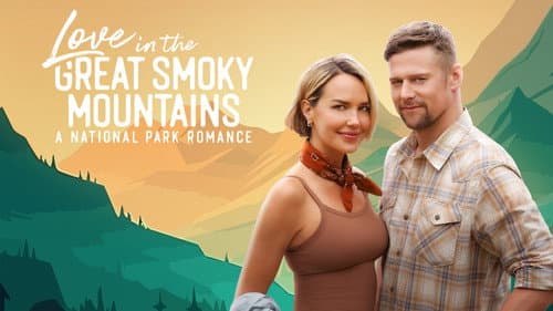 Love in the Great Smoky Mountains: A National Park Romance still
