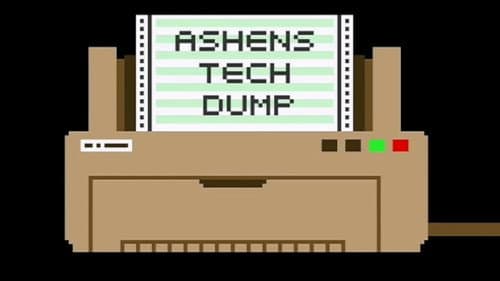 Ashen's Tech Dump still