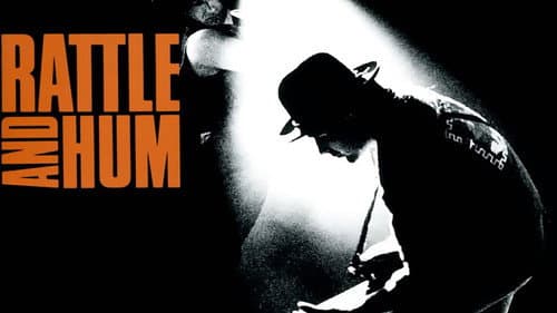U2: Rattle and Hum still