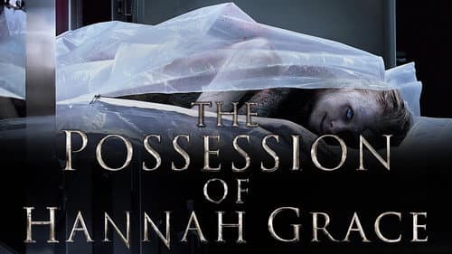 The Possession of Hannah Grace still