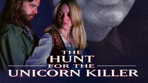 The Hunt for the Unicorn Killer still