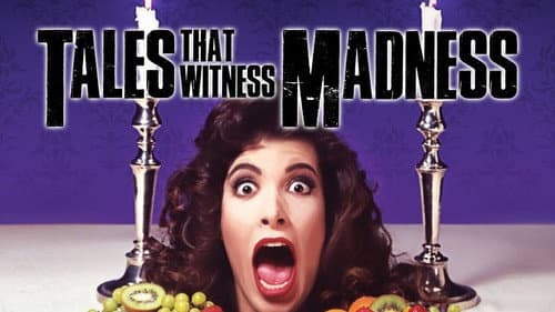 Tales That Witness Madness still