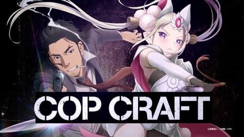 Cop Craft still