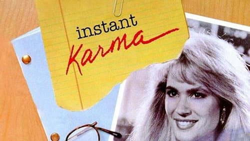 Instant Karma still