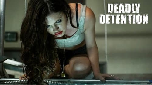 Deadly Detention still