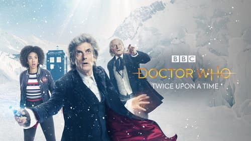 Doctor Who: Twice Upon a Time still