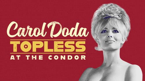 Carol Doda Topless at the Condor still