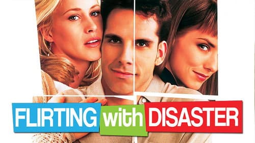 Flirting with Disaster still