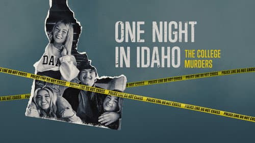 One Night in Idaho: The College Murders still