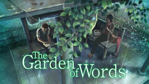 The Garden of Words still
