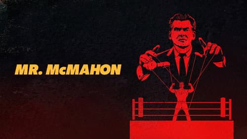 Mr. McMahon still