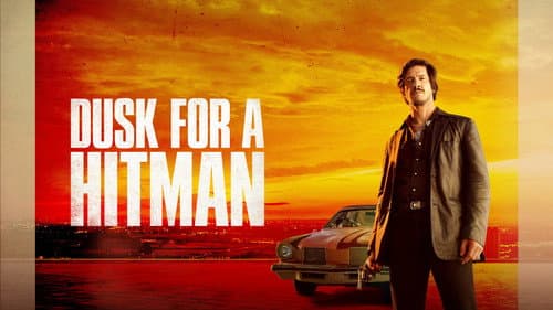 Dusk for a Hitman still