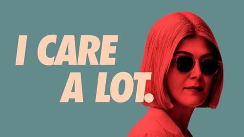 I Care a Lot still