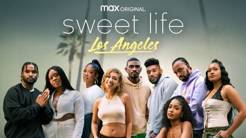 Sweet Life: Los Angeles still