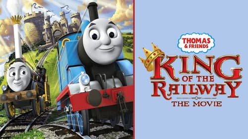 Thomas & Friends: King of the Railway still